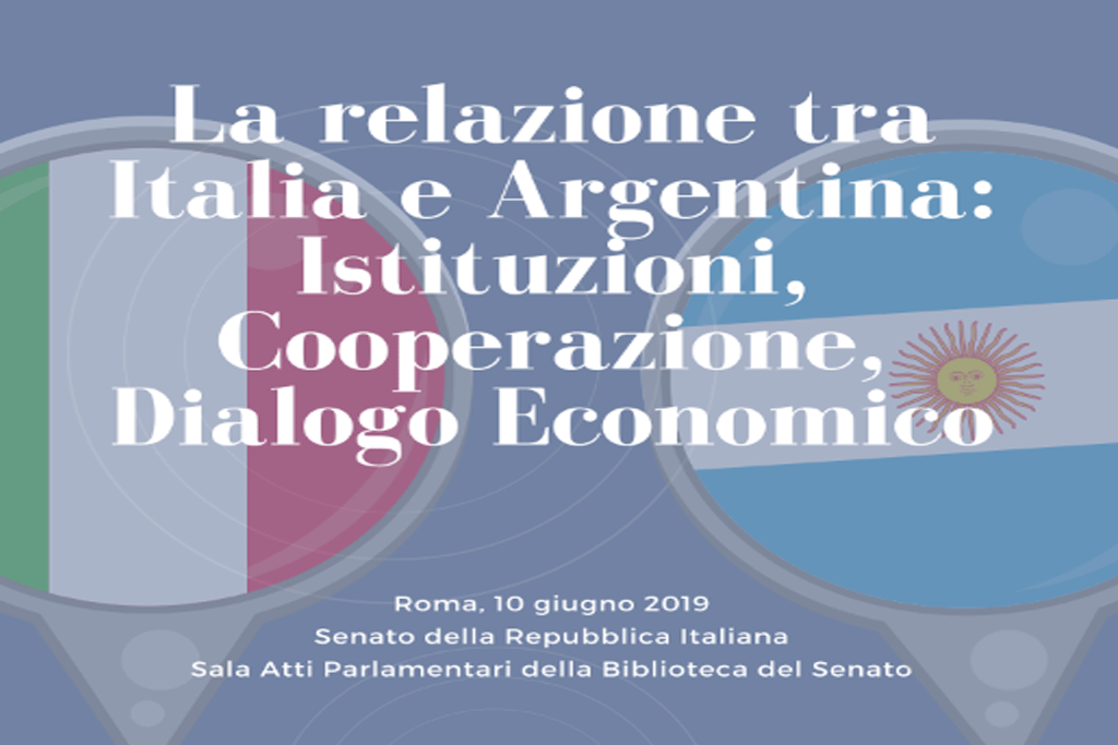 Seminario – la relazione tra italia e Argentina: istituzioni, cooperazione e dialogo economico