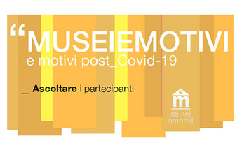 MuseiEmotivi e motivi post_Covid-19